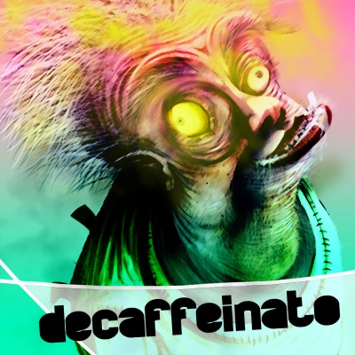 Decaffeinato