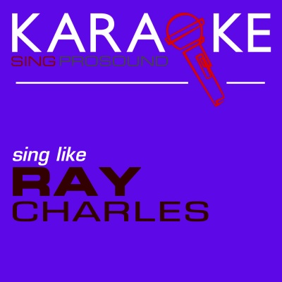 Karaoke in the Style of Ray Charles