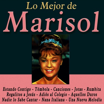 Lo Mejor de Marisol