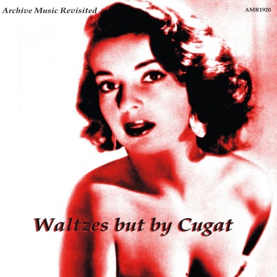 Waltzes, but By Cugat