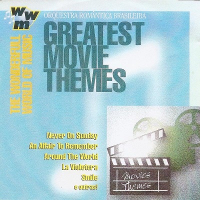 Greatest Movie Theme: The Wonderfull World of Music