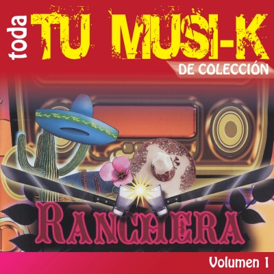 Tu Musi-k Ranchera, Vol. 1