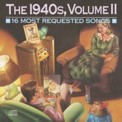 16 Most Requested Songs Of The 1940'S, Volume II