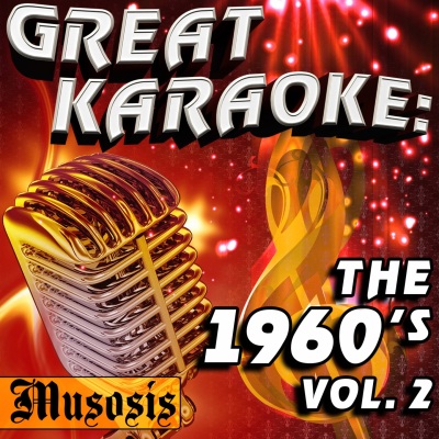 Great Karaoke: The 1960's, Vol. 2