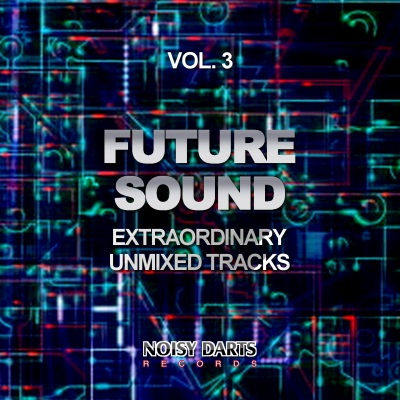 Future Sound, Vol. 3 (Extraordinary Unmixed Tracks)