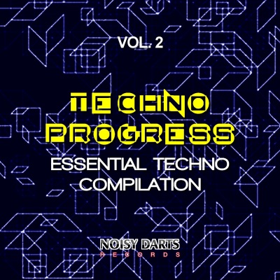 Techno Progress, Vol. 2 (Essential Techno Compilation)