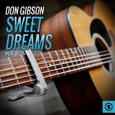 Don Gibson, Sweet Dreams, Vol. 5