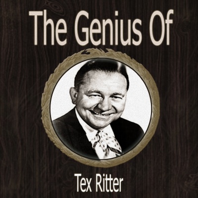 The Genius of Tex Ritter