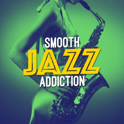 Smooth Jazz Addiction