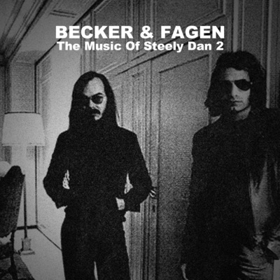 The Music of Steely Dan, Vol. 2