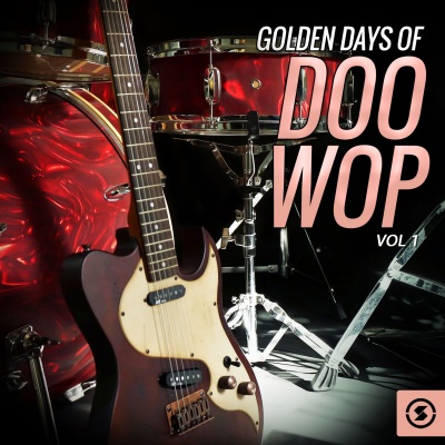 Golden Days of Doo Wop, Vol. 1