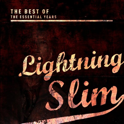 Best of the Essential Years: Lightning Slim