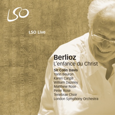 Berlioz: L'enfance du Christ