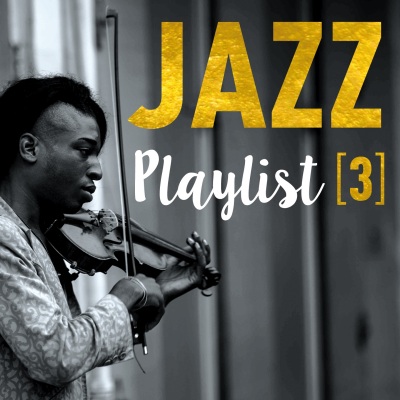 Jazz Playlist 3