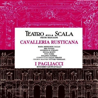 Cavalleria Rusticana & I Pagliacci