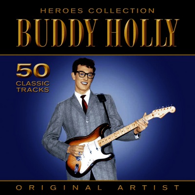 Heroes Collection - Buddy Holly