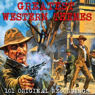 101 Greatest Western Themes