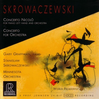 Skrowaczewski: Concerto Nicolo/Concerto For Orchestra