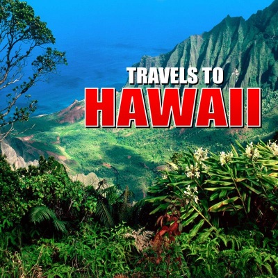 Travels to Hawaii