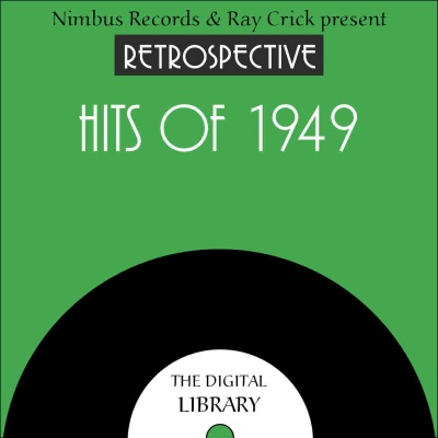 A Retrospective Hits of 1949