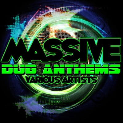 Massive Dub Anthems