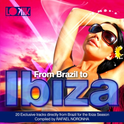 From Brazil to Ibiza by Rafael Noronha