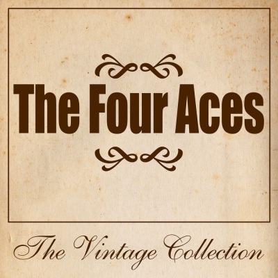 The Four Aces - The Vintage Collection