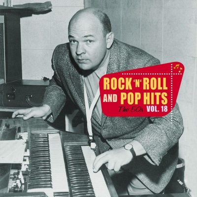 Rock 'n' Roll And Pop Hits, The 50s, Vol.18