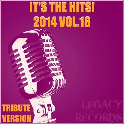 It's the Hits! 2014 Vol.18