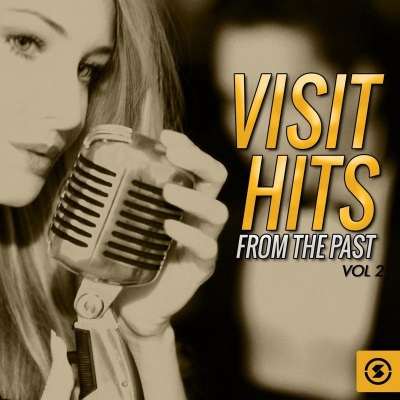 Visit Hits from the Past, Vol. 2