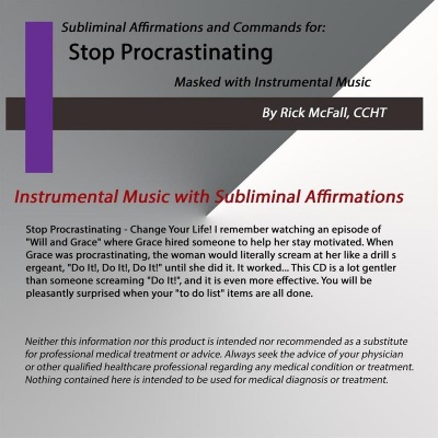 Stop Procrastinating: Music with Subliminal Affirmations to Change Your Life