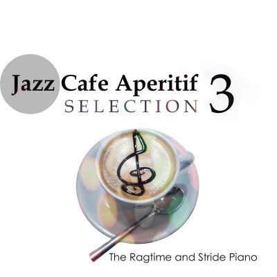 Jazz Cafe Aperitif 3: Ragtime & Stride Piano