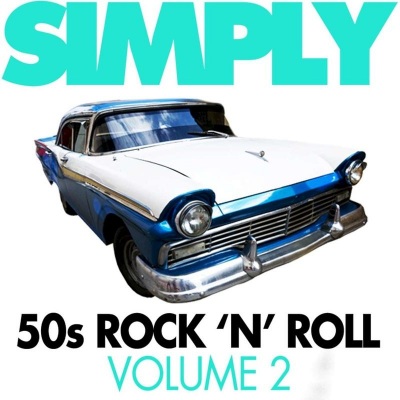 Simply 50's Rock 'n' Roll, Vol. 2