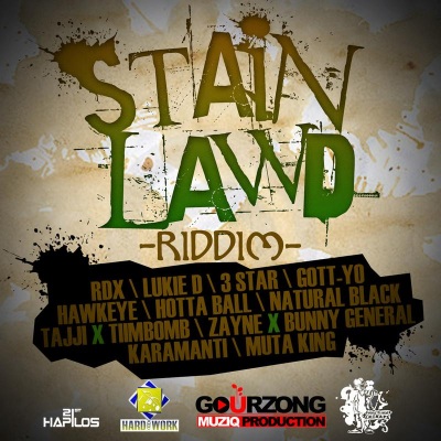 Stain Lawd Riddim