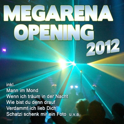 Megarena Opening 2012