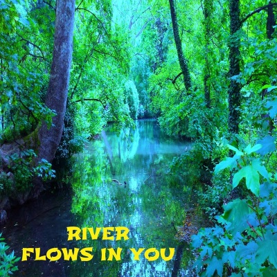 River Flows In You (你的心河)