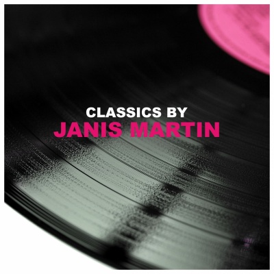 Classics by Janis Martin