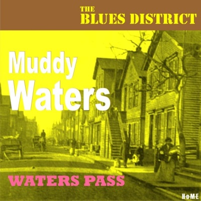 Waters Pass (The Blues District)