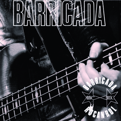 Barricada (Explicit)