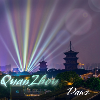 泉州 (QuanZhou)