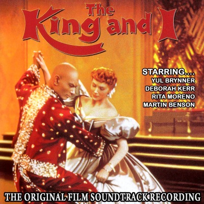 The King And I - The Original Film Sountrack Recording (Remastered)