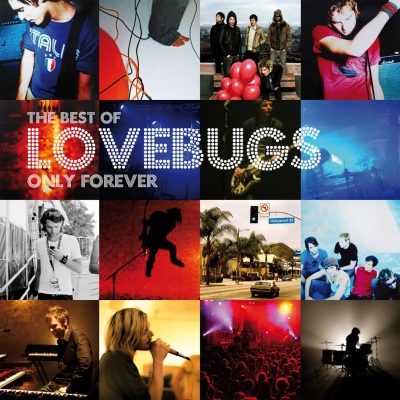 Onyl Forever - The Best of Lovebugs