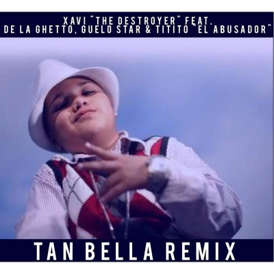 Tan Bella (Remix) [feat. De la Ghetto, Guelo Star & Titito el Abusador]