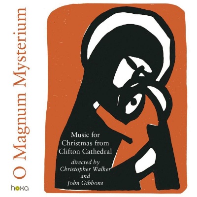 O Magnum Mysterium - Carols and Organ Music for Christmas from Clifton Cathedral