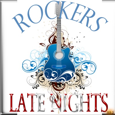 Rockers Late Nights Vol2 (Digitally Remastered)