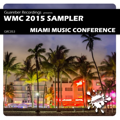 WMC 2015 Sampler Miami Music Conference