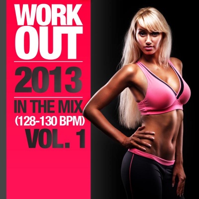 Work Out 2013 - In The Mix, Vol. 1