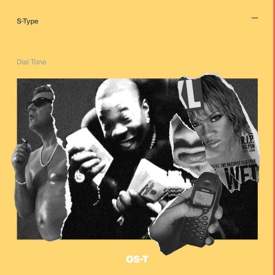 S-Type - Dial Tone