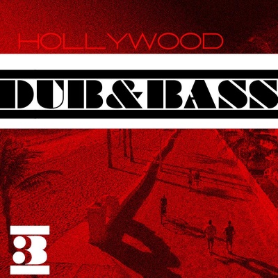 Hollywood Dub & Bass, Vol. 3