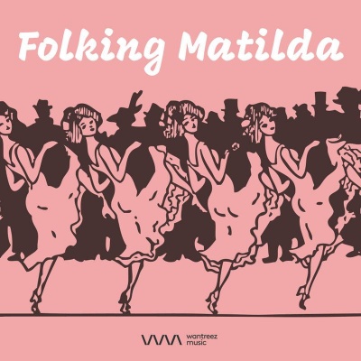 Folking Matilda